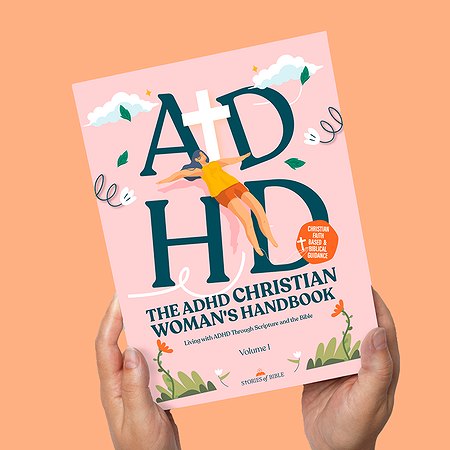 ADHD CHRISTIAN WOMAN'S HANDBOOK